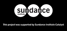 Sundance Catalyst